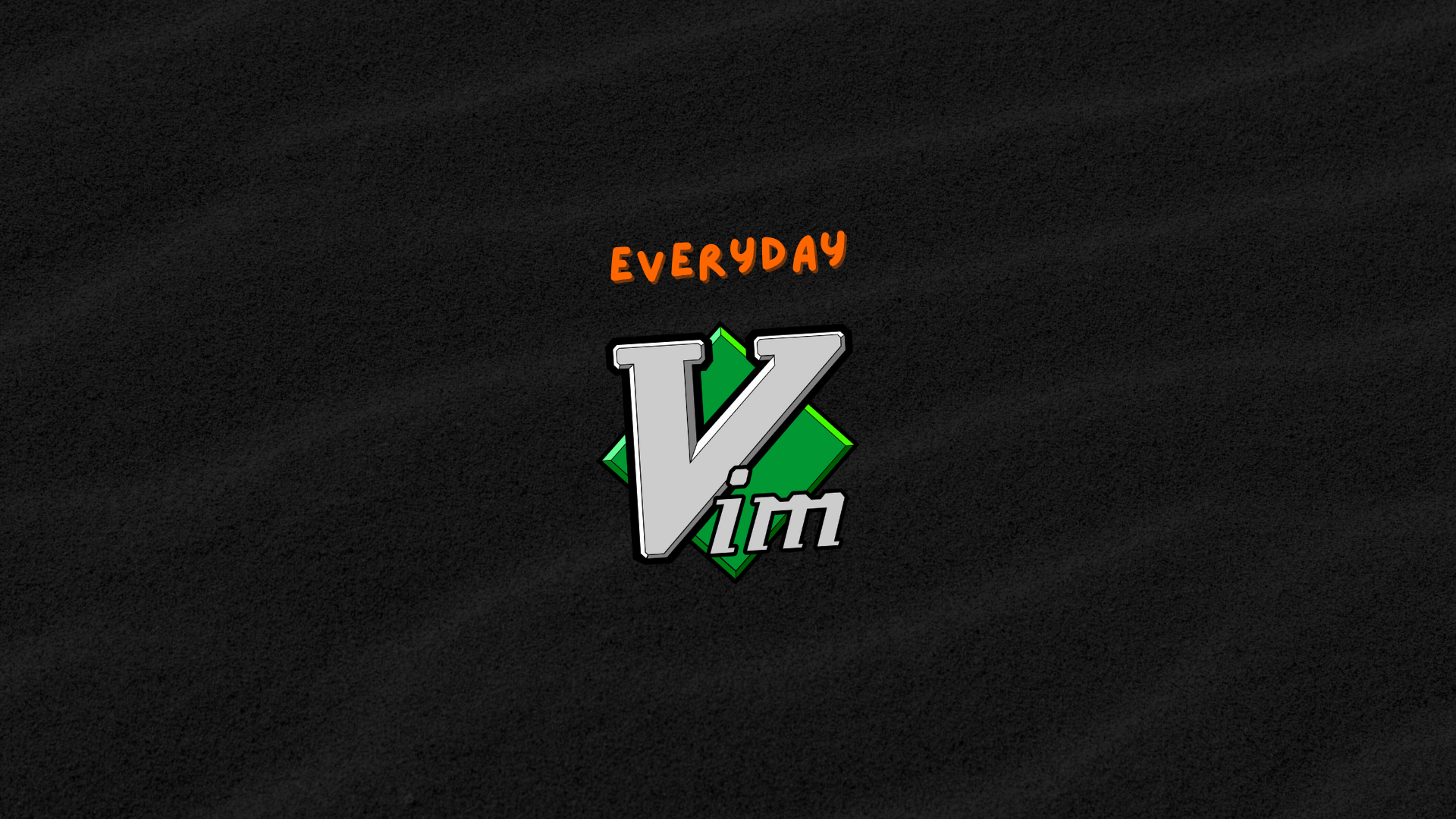 Everyday VIM